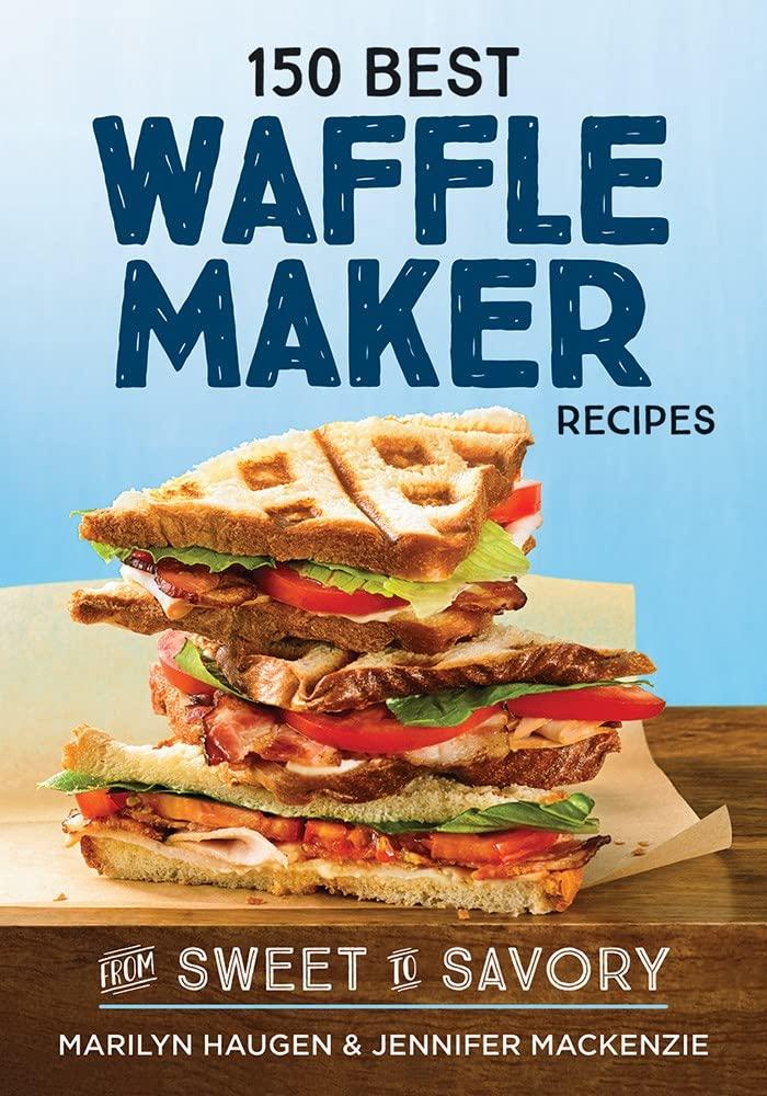 Best Kitchen Companion – 150 Best Waffle Maker Recipes Review